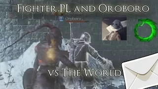 Fighter.PL and Oroboro vs The World - Dark Souls 3 Stream Highlights