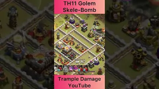 13 Skeleton Spells and 6 Golems!!  TH11