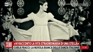 Carla Fracci, la vita straordinaria di una stella - Storie Italiane 30/05/2023