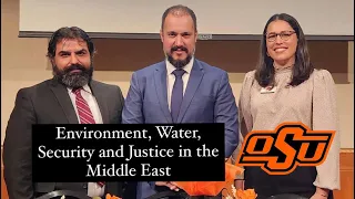 Environment, Water, Security, and Justice in the Middle East