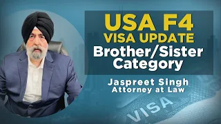 USA F4 Visa Updates - Brother/Sister Category