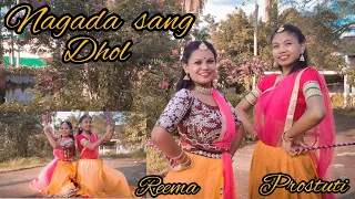 Nagada sang Dhol | Ramleela | Dance cover by Reema and Prostuti |