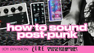 How to sound Post Punk (Guitar & Bass)