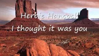 Herbie Hancock - I thought it was you.wmv