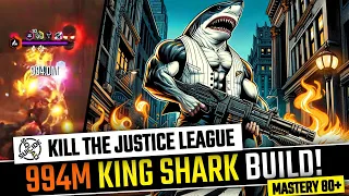 994 MILLION KING SHARK BUILD - Suicide Squad Kill The Justice League