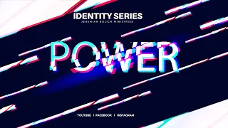 Identity + Power