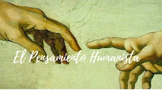 El Pensamiento Humanista