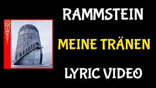 Meine Tränen - Rammstein - Lyric Video
