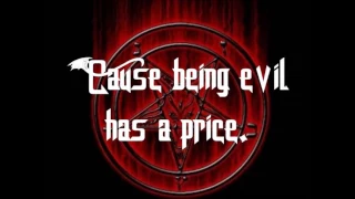 Heavy Young Heathens - Being Evil Has A Price (Lyrics)