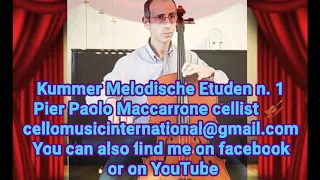 KUMMER: MELODISCHE ETÜDE N.1 WITH SCORE BY PIER PAOLO MACCARRONE CELLIST 🎻❤️