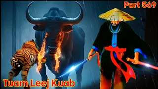 Tuam Leej Kuab The Legend Hmong Warrior ( Part 569 ) 05/10/2023