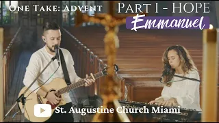 Emmanuel (One Take: Advent) | Official Worship Video | Justin Yglesias and Micayla Reynolds