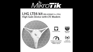 MIKROTIK RBLHGR&R11e LTE6 overview | setup | test | installation