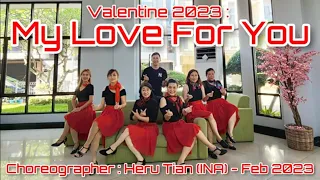 TGIF | VALENTINE 2023 : My Love For You  | LINE DANCE | Easy Intermediate | Heru Tian
