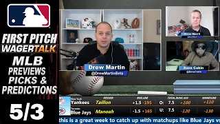 MLB Picks, Predictions and Odds |  First Pitch Daily Baseball Betting Preview | May 3