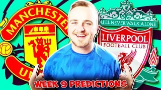 My Premier League 2019/20 WEEK 9 PREDICTIONS!