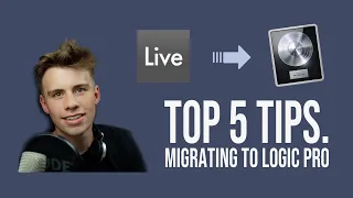 Ableton Live to Logic Pro X - My Top 5 Tips