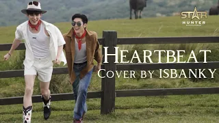 Heartbeat [จังหวะจะรัก] | cover by ISBANKY