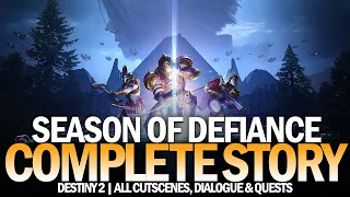 Season of Defiance - Complete Story (Season 20) [Destiny 2]