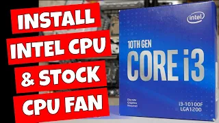 How To Install Intel Stock Cooling Fan and CPU Intel LGA1200 socket