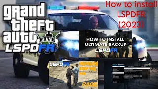How to install LSPDFR, Stop The Ped, Ultimate Backup, CompuLite etc...