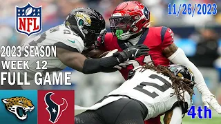 Jacksonville Jaguars vs Houston Texans FULL GAME 4th-Final 11/26/23 Week 12 | NFL Highlights Today