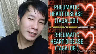 Rheumatic Heart Disease (Tagalog)