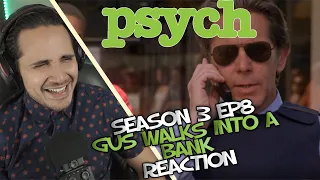 Psych FIRST TIME Reaction | Season 3 Episode 8 | Gus Walks Into A Bank REUPLOAD