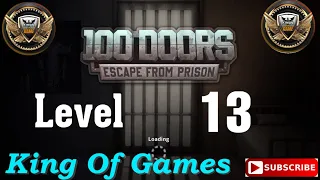 100 Doors Escape from Prison Level 13 | walkthrough Let's play @King_of_Games110 #gaming