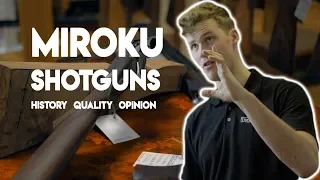 Everything You Need to Know About Miroku Shotguns