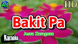 BAKIT PA - Jessa Zaragoza | KARAOKE HD