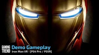 Iron Man VR - Demo Gameplay - PS4 Pro [Gaming Trend]