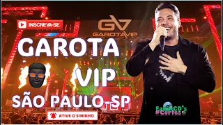 GAROTA VIP - SÃO PAULO | WESLEY SAFADÃO I 09.12.2023 | 🔊9.2 | 📺10.0 |