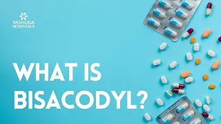 What is Bisacodyl?