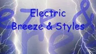 Breeze & Styles - Electric