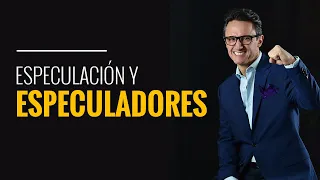 Especulación y Especuladores / Juan Diego Gómez