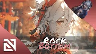 【Nightcore】→  Rock Bottom (Lyrics)