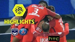 Girondins de Bordeaux - Paris Saint-Germain (0-3) - Highlights - (GdB - PARIS) / 2016-17