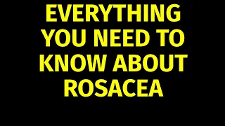 Rosacea | Causes, Symptoms, Treatment | Cure, Skin Care