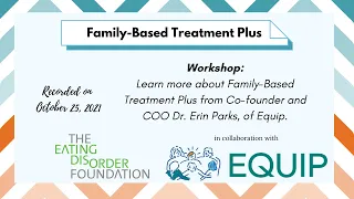 Family-Based Treatment Plus