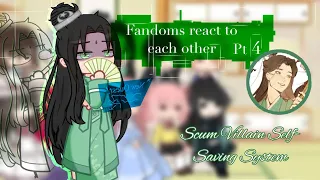 Fandoms react / Scum Villain Self-Saving System / Shen Qingqiu/Shen Yuan [4/10]
