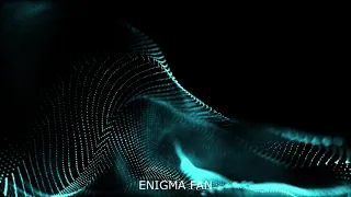 Enigma extremely beautiful melodies for the soul. Unearthly music for enjoyment