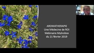 Introduction à l’approche holistique de l’aromathérapie par Michel Dubray 1ère partie