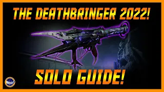 Destiny 2 - How To Get The Deathbringer in 2022 - Don't Sleep On It!