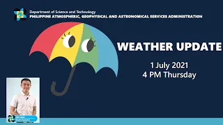 Public Weather Forecast Issued at 4:00 PM July 1, 2021