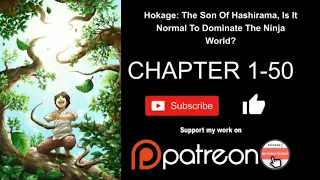 Hokage: The Son Of Hashirama, Is It Normal To Dominate The Ninja World? 1 50