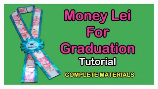 Money Lei For Graduation | Tutorial | DIY