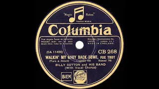 1931 Billy Cotton - Walkin’ My Baby Back Home (Sid Buckman, vocal)