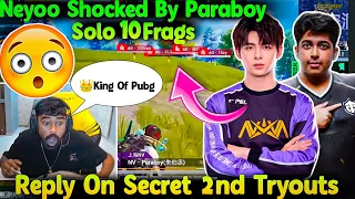 Neyoo Full Shocked By Paraboy Gameplay😱 Reply On Secret As 2nd Tryouts😳