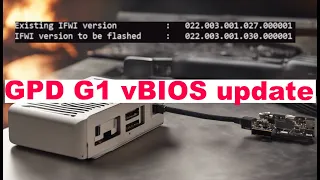 first experience updating the vBIOS on the GPD G1 From AMD